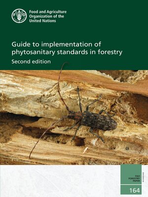 cover image of Guide to Implementation of Phytosanitary Standards in Forestry
